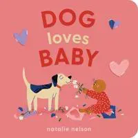Dog Loves Baby