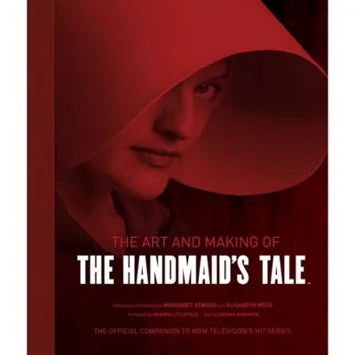 Art and Making of the Handmaid's Tale