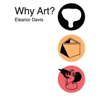 Why Art?