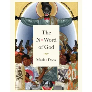 The N-Word of God