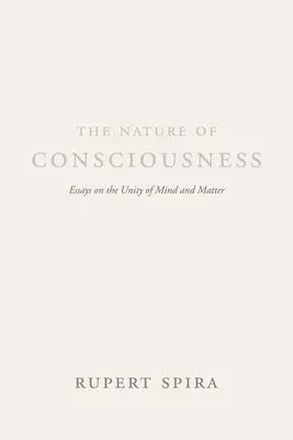 The Nature of Consciousness