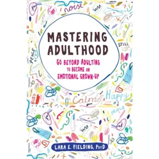Mastering Adulthood