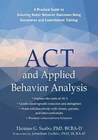 ACT and Applied Behavior Analysis