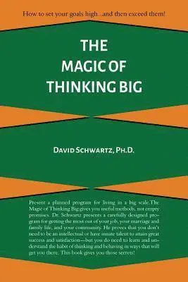 Magic of Thinking Big