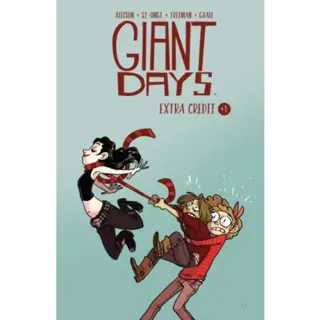 Giant Days: Extra Credit
