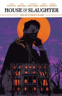 House of Slaughter Vol. 1