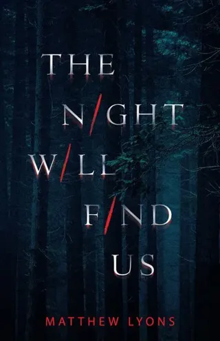 Night Will Find Us