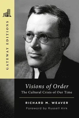 Visions of Order