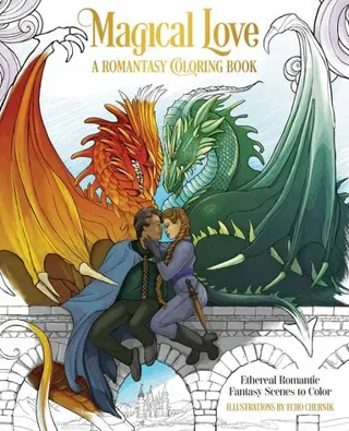Magical Love: A Romantasy Coloring Book