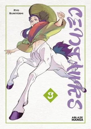 CENTAURS VOL. 3