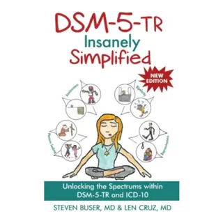 DSM-5-TR Insanely Simplified