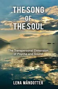 The Song of the Soul