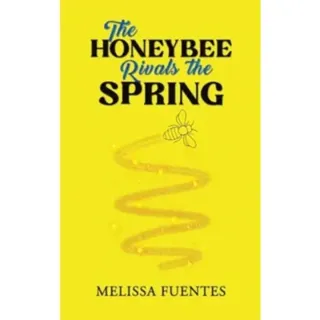 The Honeybee Rivals the Spring