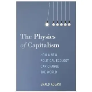 The Physics of Capitalism