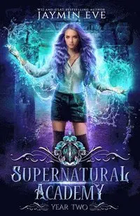 Supernatural Academy: Year Two