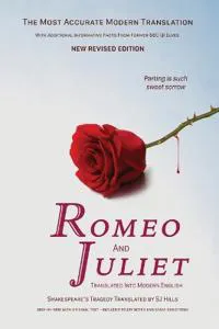 Romeo and Juliet Translated into Modern English
