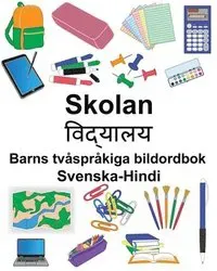 Svenska-Hindi Skolan Barns tvåspråkiga bildordbok