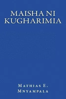 Maisha ni kugharimia