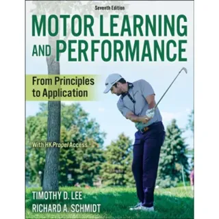 Motor Learning and Performance