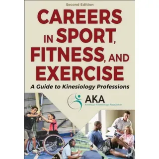 Careers in Sport, Fitness, and Exercise