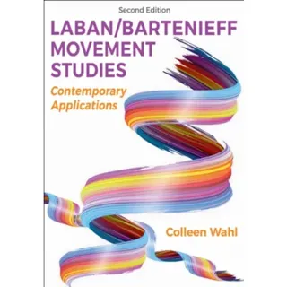 Laban/Bartenieff Movement Studies