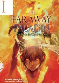 The Faraway Paladin: The Boy in the City of the Dead (Light Novel)