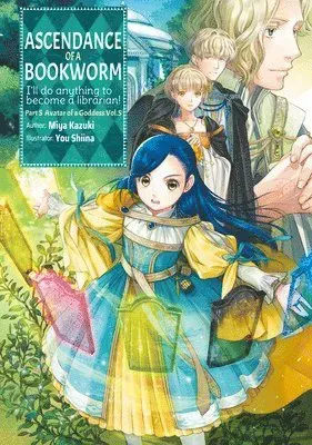Ascendance of a Bookworm: Part 5 Volume 5 (Light Novel)