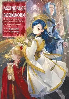Ascendance of a Bookworm: Part 5 Volume 11 (Light Novel)
