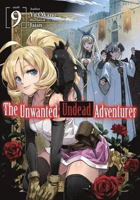 The Unwanted Undead Adventurer (Light Novel): Volume 9