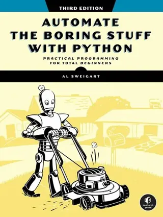 Automate the Boring Stuff with Python, 3rd Edition