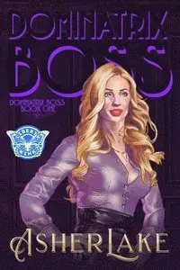 Lake, A: Dominatrix Boss