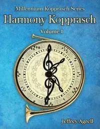 Harmony Kopprasch: Volume 1