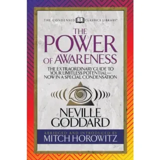 The Power of Awareness (Condensed Classics)