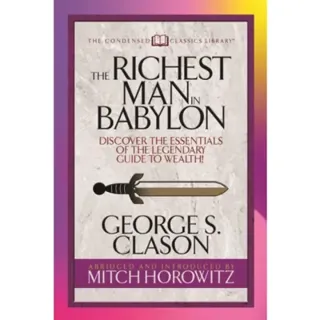 The Richest Man in Babylon (Condensed Classics)