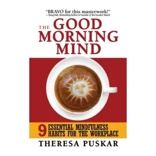 The Good Morning Mind