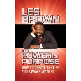 The Power of Purpose