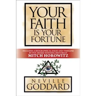 Your Faith is Your Fortune