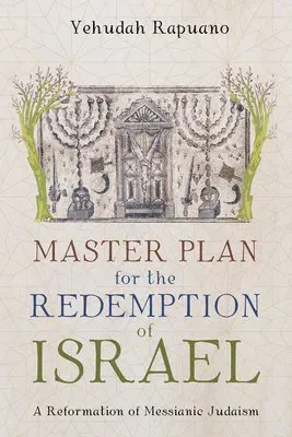 Master Plan for the Redemption of Israel
