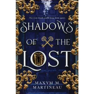Shadows of the Lost