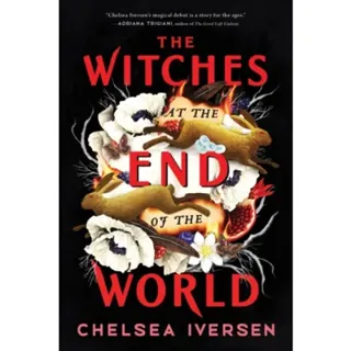 The Witches at the End of the World