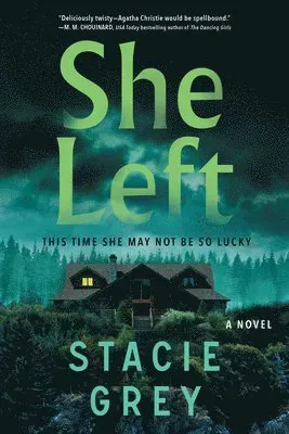 She Left