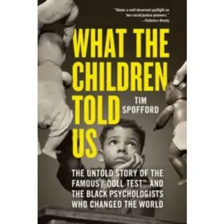 What the Children Told Us