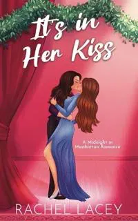 It's in Her Kiss