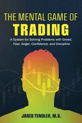 The Mental Game of Trading