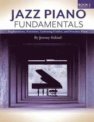 Jazz Piano Fundamentals (Book 2)