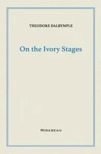 On the Ivory Stages