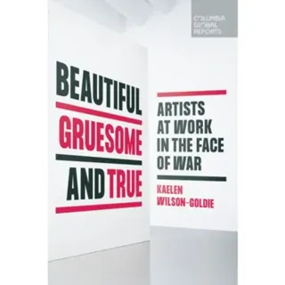 Beautiful, Gruesome, and True