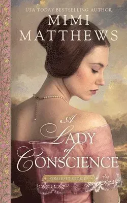 A Lady of Conscience