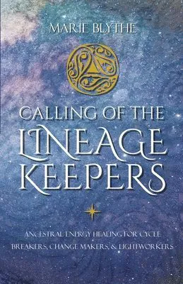 Calling of the Lineage Keepers