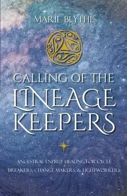 Calling of the Lineage Keepers